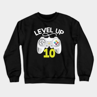 Level Up 10 Unlocked Gift 10th Birthday Gift Crewneck Sweatshirt